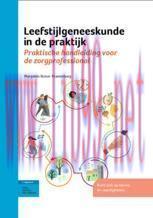 [PDF]Leefstijlgeneeskunde in de praktijk: Praktische handleiding voor de zorgprofessional