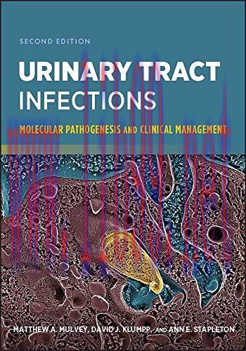 [AME]Urinary Tract Infections: Molecular Pathogenesis and Clinical Management, 2nd Edition (ASM...
