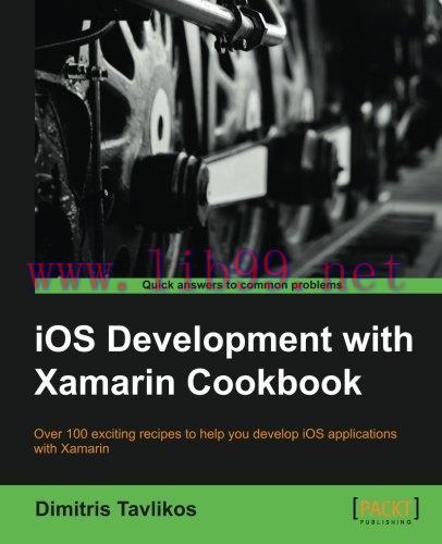 [FOX-Ebook]iOS Development with Xamarin Cookbook