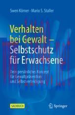[PDF]Verhalten bei Gewalt – Selbstschutz für Erwachsene: Dein persönliches Konzept für Gewaltpr...