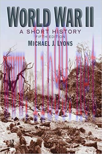 [PDF]World War II A Short History 5th Edition