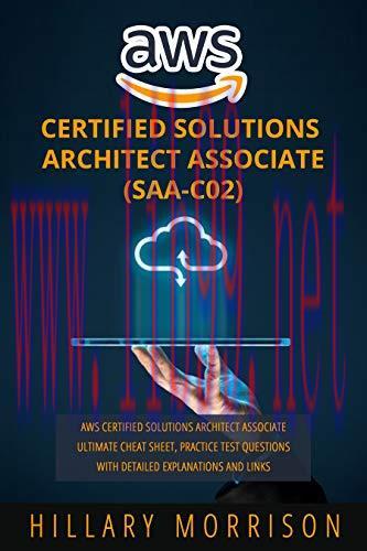 [FOX-Ebook]AWS Certified Solutions Architect Associate (SAA-C02): AWS Certified Solutions Archi...