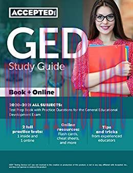 (PDF)GED Study Guide 2020-2021 All Subjects: Test Prep Book with Practice Questions for the Gen...
