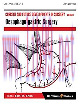 [AME]Current and Future Developments in Surgery Volume 2: Oesophago-gastric Surgery (Original P...