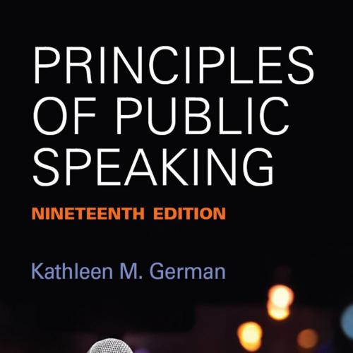 Principles of Public Speaking - German, Kathleen M_ - German, Kathleen M_