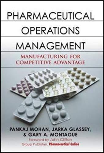 Pharmaceutical Operations Management Manufacturing for Competitive Advantage