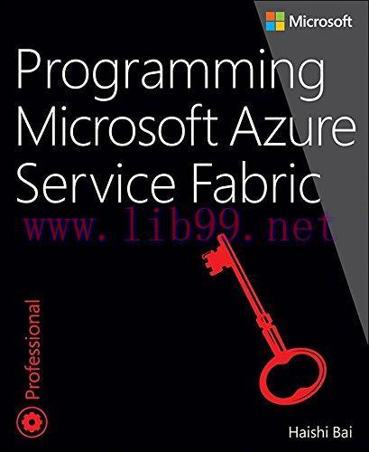 [FOX-Ebook]Programming Microsoft Azure Service Fabric