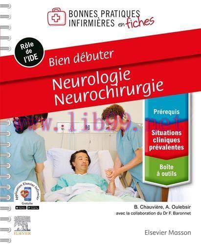 [AME]Bien d&eacute;buter &ndash; Neurologie-Neurochirurgie (Bonnes pratiques infirmi&egrave;res en fiches) (French ...