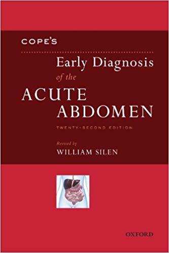 Cope&rsquo;s Early Diagnosis of the Acute Abdomen, 22e