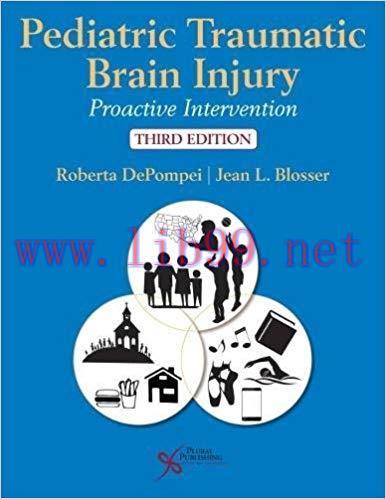 [PDF]Pediatric Traumatic Brain Injury Proactive Intervention, Third Edition