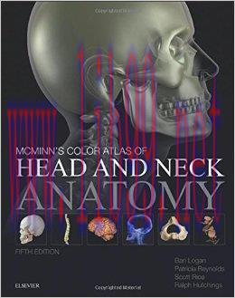[AME]McMinn's Color Atlas of Head and Neck Anatomy, 5th Edition (Original PDF)