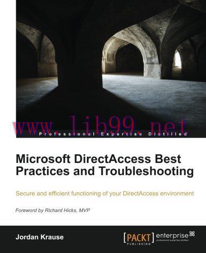 [FOX-Ebook]Microsoft DirectAccess Best Practices and Troubleshooting