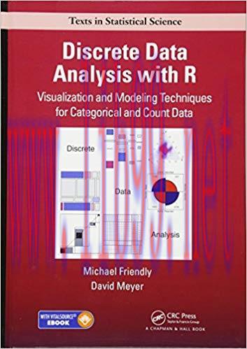 [PDF]Discrete Data Analysis with R Visualization and Modeling Techniques for Categorical and Co...