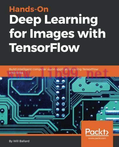 [FOX-Ebook]Hands-On Deep Learning for Images with TensorFlow