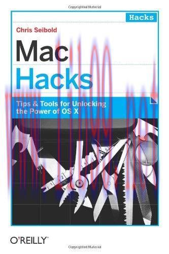 [FOX-Ebook]Mac Hacks: Tips & Tools for unlocking the power of OS X