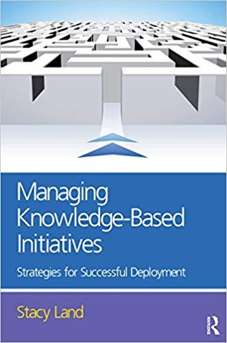 (PDF)Managing Knowledge-Based Initiatives 1st Edition