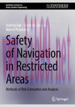 [PDF]Safety of Navigation in Restricted Areas: Methods of Risk Estimation and Analysis
