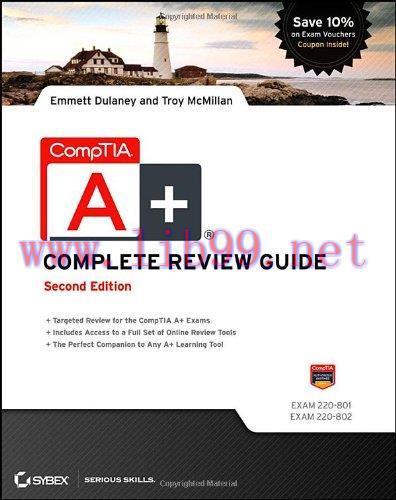 [FOX-Ebook]CompTIA A+ Complete Review Guide: Exams 220-801 and 220-802, 2nd Edition