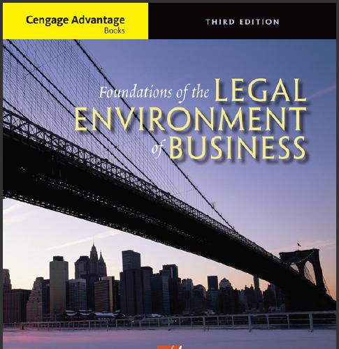 (Solution Manual)Foundations of the Legal Environment of Business , 3rd Edition Marianne M. Jen...