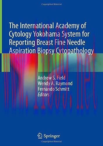 [AME]The International Academy of Cytology Yokohama System for Reporting Breast Fine Needle Asp...