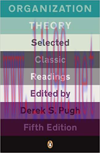 Organization Theory: Selected Classic Readings 5th Edition,