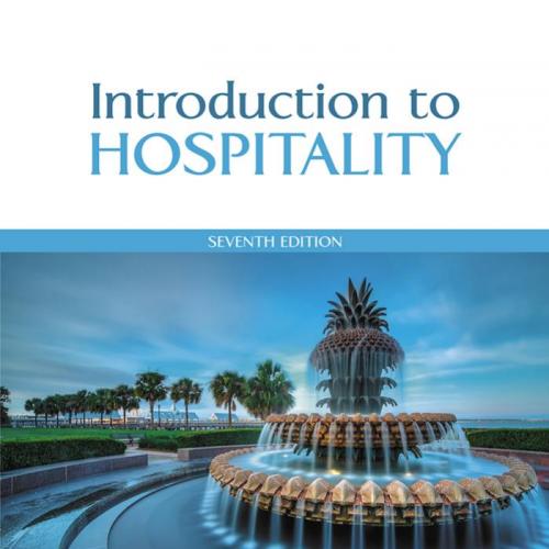 Introduction to Hospitality 7th Edition by John R. Walker