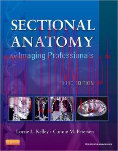 [AME]Sectional Anatomy for Imaging Professionals, 3e (Original PDF)
