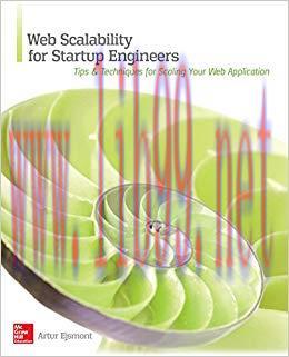 Web Scalability for Startup Engineers 1st Edition,