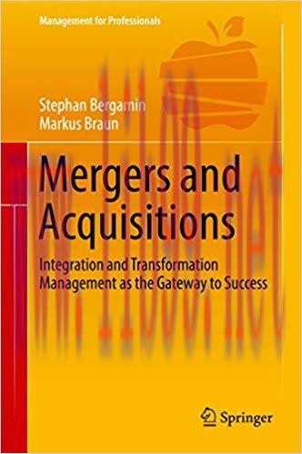 (PDF)Mergers and Acquisitions: Integration and Transformation Management as the Gateway to Succ...