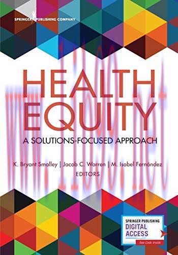 [AME]Health Equity: A Solutions-Focused Approach (Original PDF)