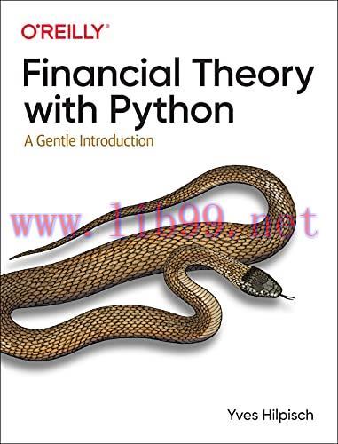 [FOX-Ebook]Financial Theory with Python: A Gentle Introduction