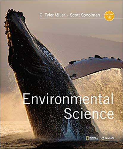 (TB)Environmental Science , 16th Edition G. Tyler Miller; Scott Spoolman.zip