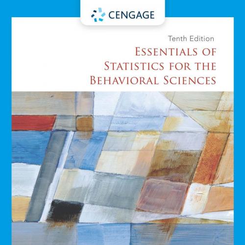Essentials of Statistics for the Behavioral Sciences 10th Edition by Frederick J Gravetter - We...