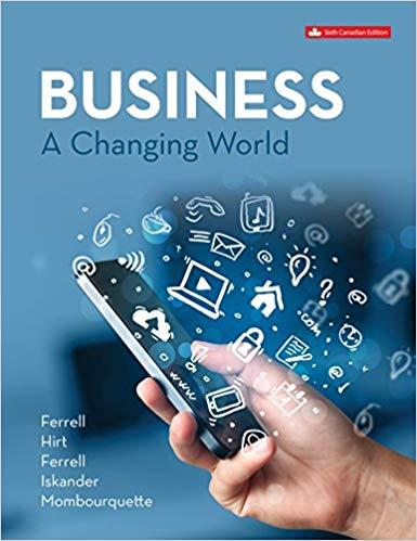 (Solution Manual)(Test Bank)Business A Changing World 6th Canadian Edition by O.C. Ferrell.zip