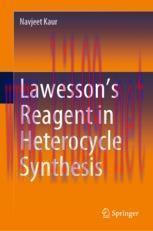 [PDF]Lawesson&rsquo;s Reagent in Heterocycle Synthesis