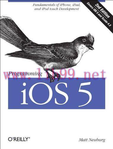 [FOX-Ebook]Programming iOS 5: Fundamentals of iPhone, iPad, and iPod touch Development, 2nd Edi...