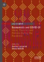 [PDF]Economists and COVID-19: Ideas, Theories and Policies During the Pandemic