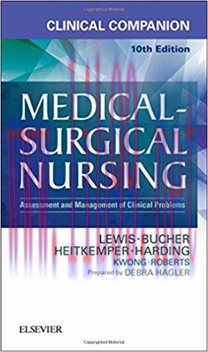 [PDF]Clinical Companion to Medical-Surgical Nursing 10th