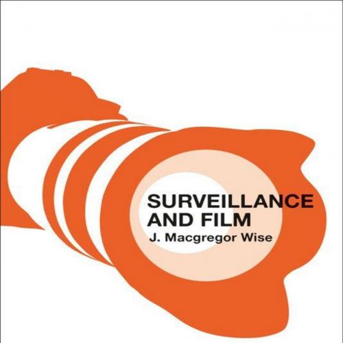 Surveillance and Film