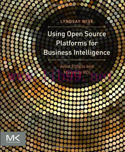 [FOX-Ebook]Using Open Source Platforms for Business Intelligence