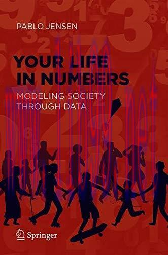 [FOX-Ebook]Your Life in Numbers: Modeling Society Through Data