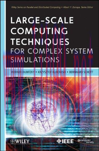 [FOX-Ebook]Large-Scale Computing Techniques for Complex System Simulations