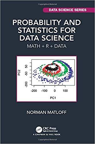 Probability and Statistics for Data Science Math + R + Data