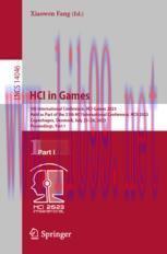 [PDF]HCI in Games: 5th International Conference, HCI-Games 2023, Held as Part of the 25th HCI I...