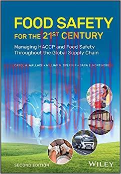 (PDF)Food Safety for the 21st Century: Managing HACCP and Food Safety Throughout the Global Sup...