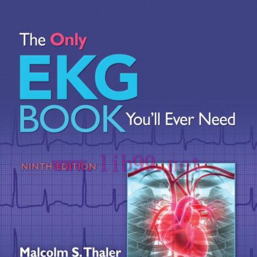[EPUB]The Only EKG Book You’ll Ever Need, Ninth Edition