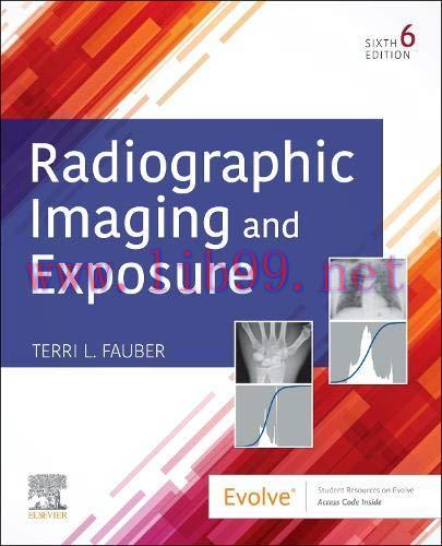 [AME]Radiographic Imaging and Exposure, 6th Edition (Original PDF)