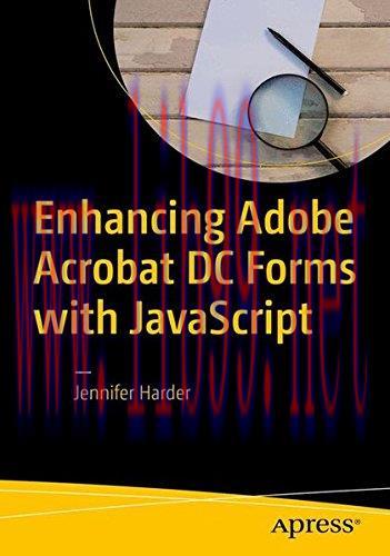 [FOX-Ebook]Enhancing Adobe Acrobat DC Forms with JavaScript