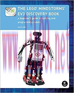 (PDF)The LEGO MINDSTORMS EV3 Discovery Book: A Beginner&rsquo;s Guide to Building and Programming Rob...