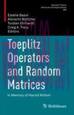 [PDF]Toeplitz Operators and Random Matrices: In Memory of Harold Widom